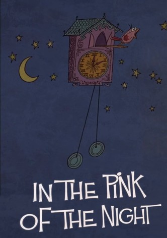 In the Pink of the Night