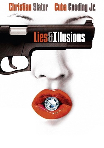 Lies & Illusions