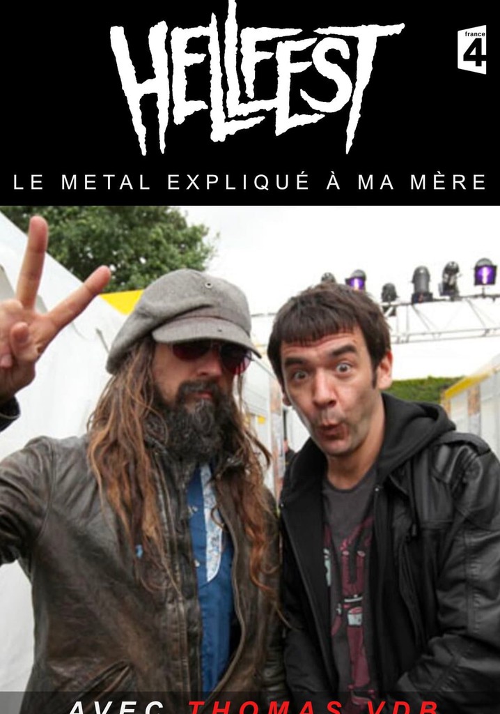Hellfest - Le Metal Expliqué A Ma Mère