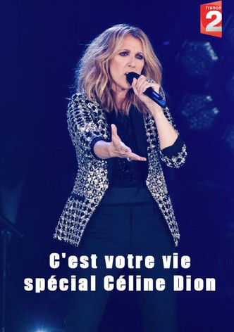 C'est votre vie