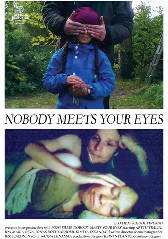 Nobody Meets Your Eyes