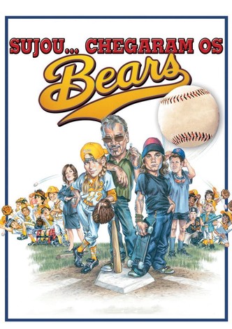 Sujou... Chegaram Os Bears