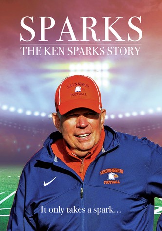 Sparks - The Ken Sparks Story