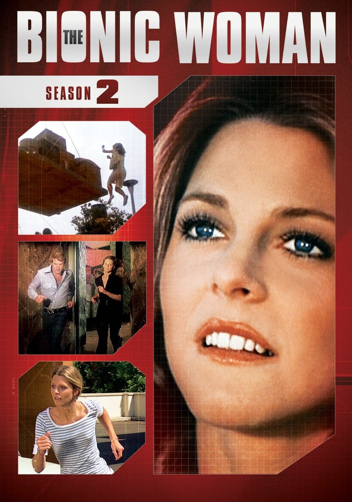 The Bionic Woman Season 2 - watch episodes streaming online