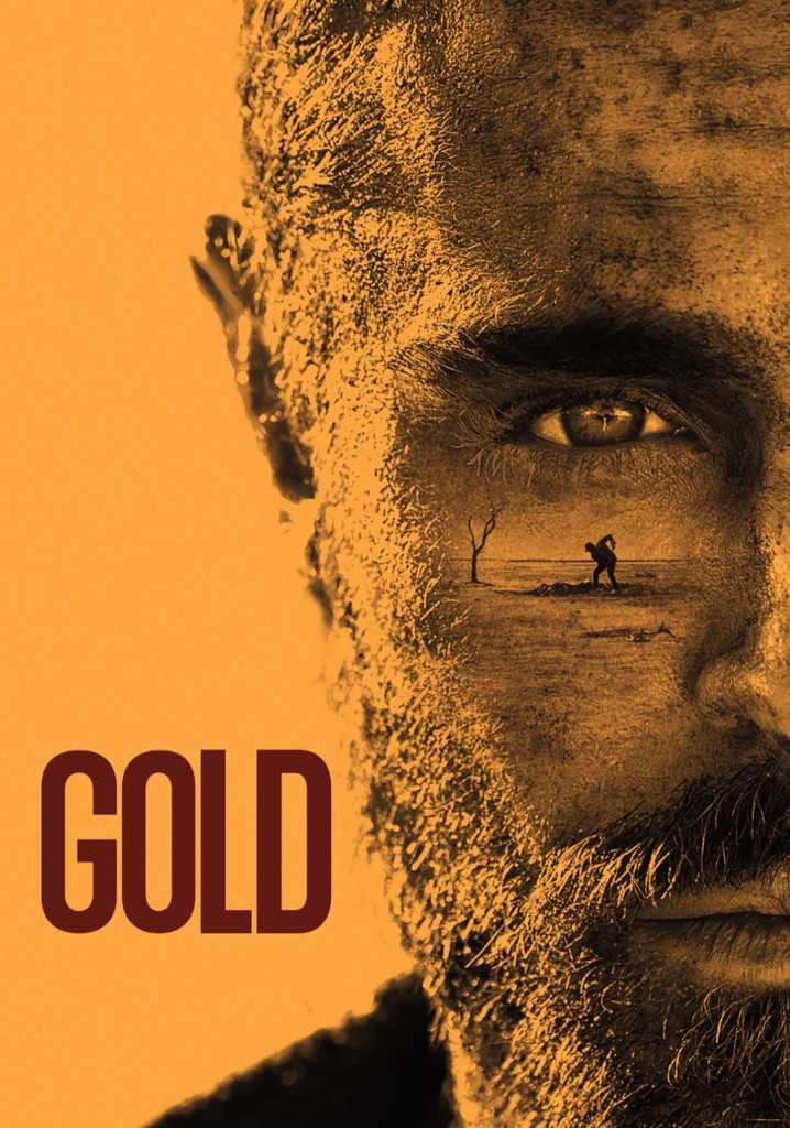 Gold movie where to watch streaming online