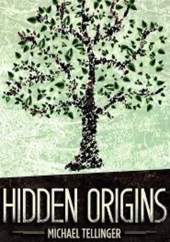 Hidden Origins