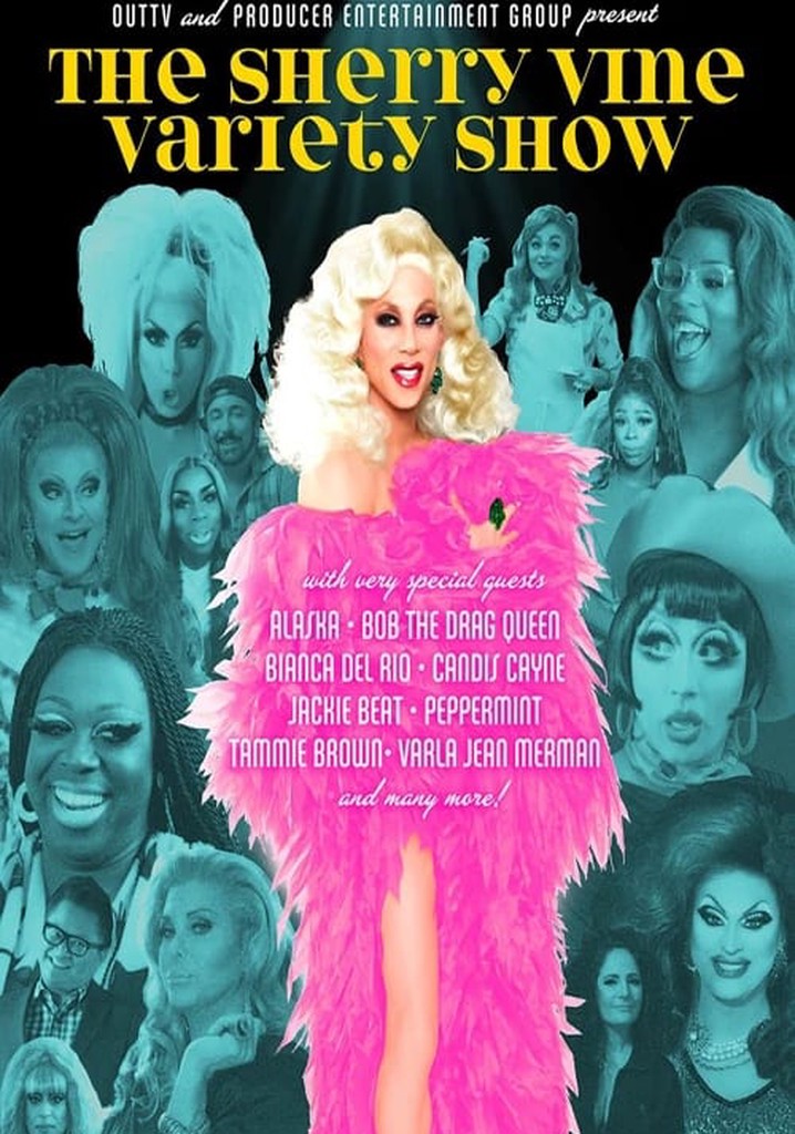 The Sherry Vine Variety Show Season 1 - episodes streaming online