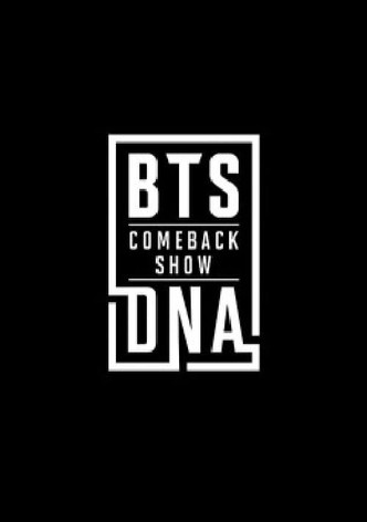 BTS COMEBACK SHOW DNA