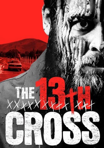 The 13th Cross