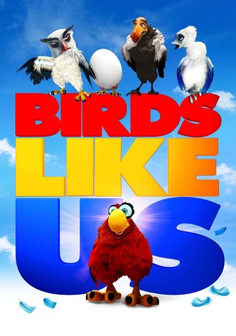 Birds Like Us