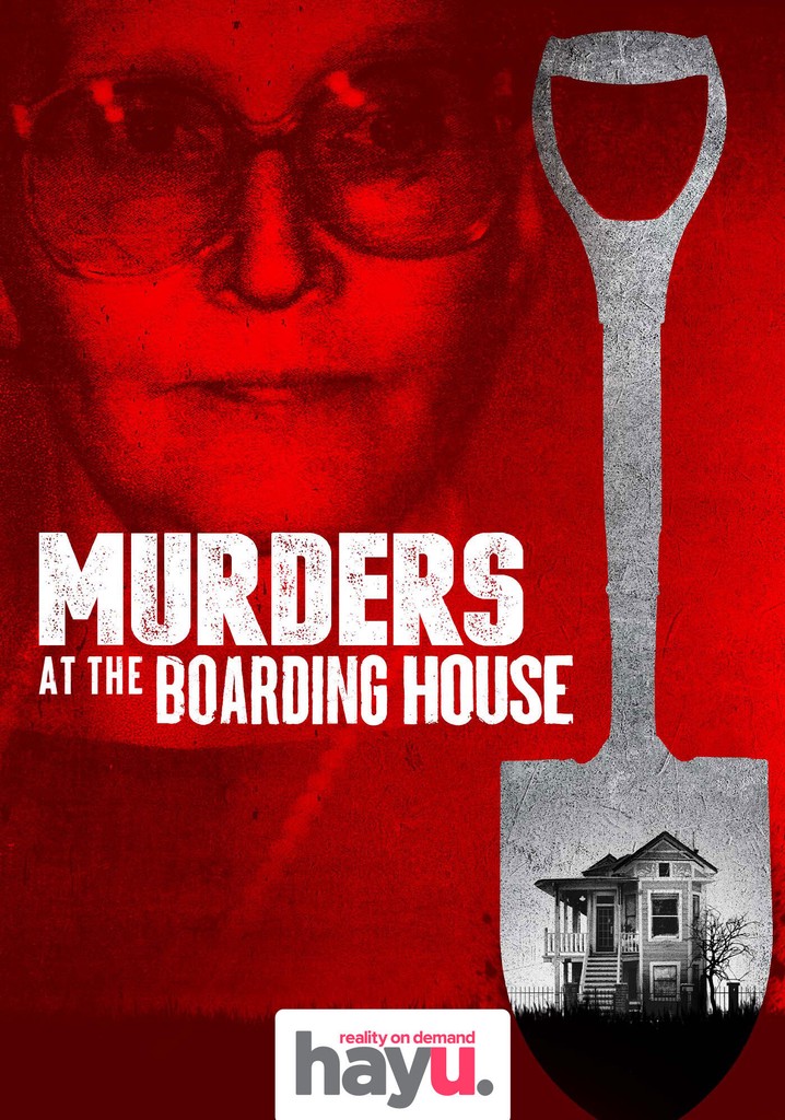 Murders at The Boarding House - streaming online