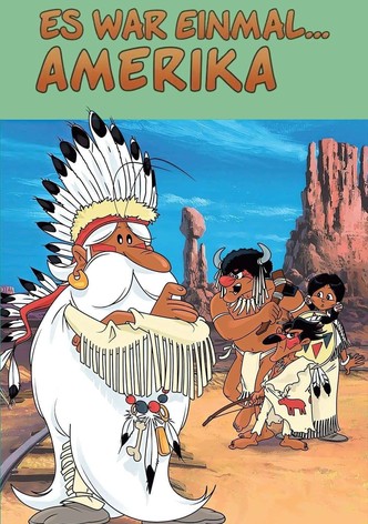 Es war einmal... Amerika