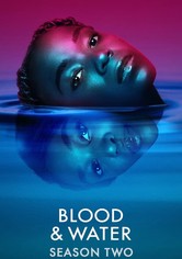 Blood & Water - Season 2