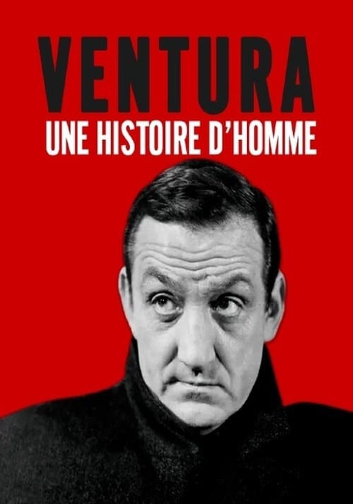 Lino Ventura, une histoire d'homme