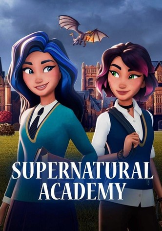 Supernatural Academy streaming tv show online