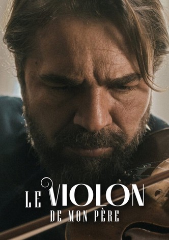 Le Violon De Mon Père