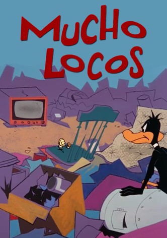 Mucho Locos