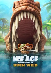 The Ice Age Adventures of Buck Wild