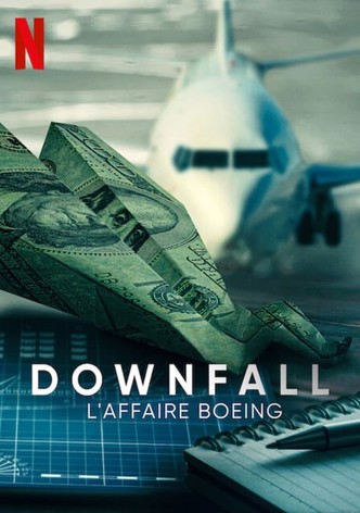 Downfall : L'affaire Boeing