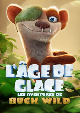 L'Âge de glace : Les Aventures de Buck Wild