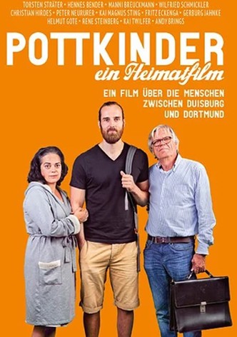 Pottkinder - Ein Heimatfilm