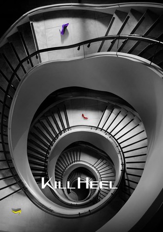 Kill Heel