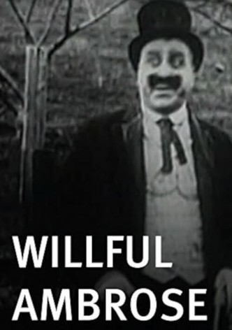 Willful Ambrose