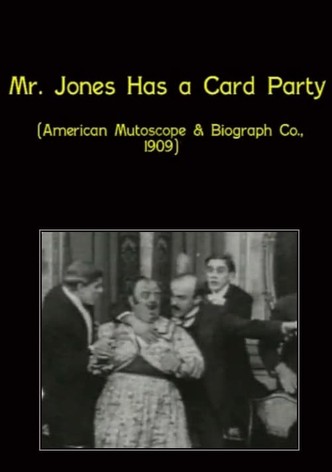 Mr. Jones Has a Card Party