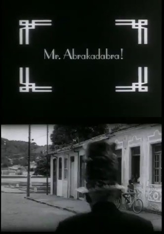 Mr. Abrakadabra!