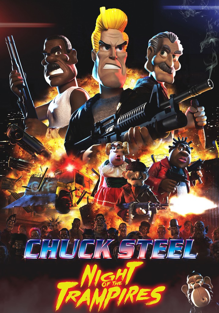 Chuck Steel: Night of the Trampires streaming - Chuck Steel Night Of The Trampires Watch Online