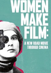 Women Make Film: As Mulheres Fazem Cinema