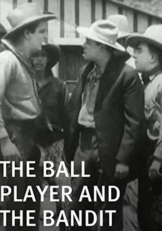 The Ball Player and the Bandit