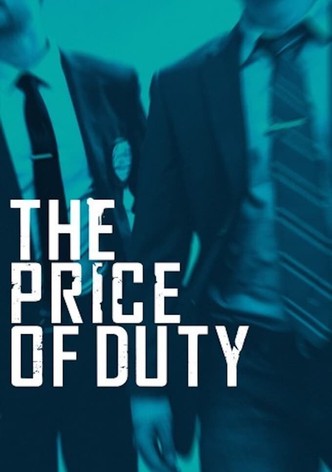 The Price of Duty - Ermittler und ihr härtester Fall
