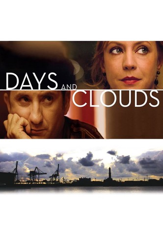 Days and Clouds