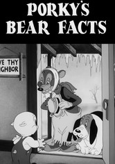 Porky's Bear Facts