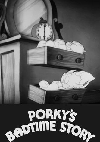 Porky's Badtime Story