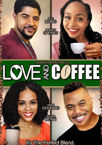Love and Coffee