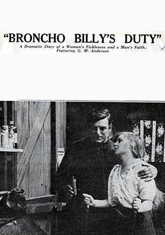 Broncho Billy's Duty