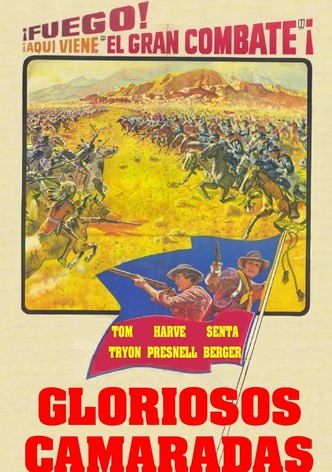 Gloriosos camaradas