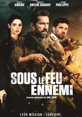 Sous le feu ennemi