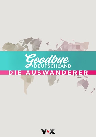 Goodbye Deutschland!