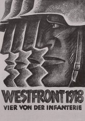 Westfront 1918: Vier von der Infanterie