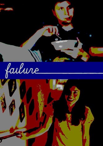 Failure