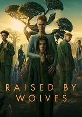 Raised by Wolves streaming tv show online