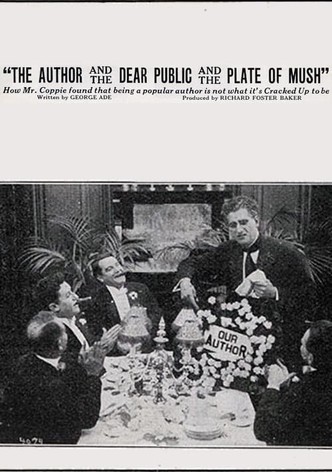 The Fable of 'The Author and the Dear Public and the Plate of Mush'