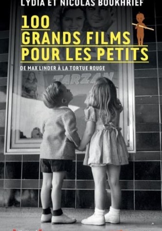 100 Grands films pour les petits