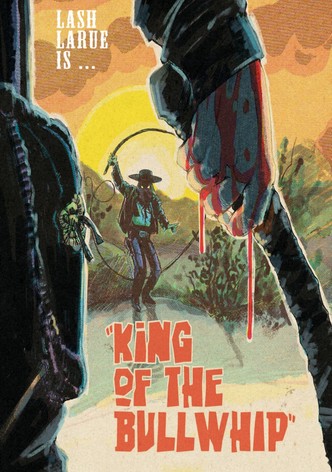 King of the Bullwhip