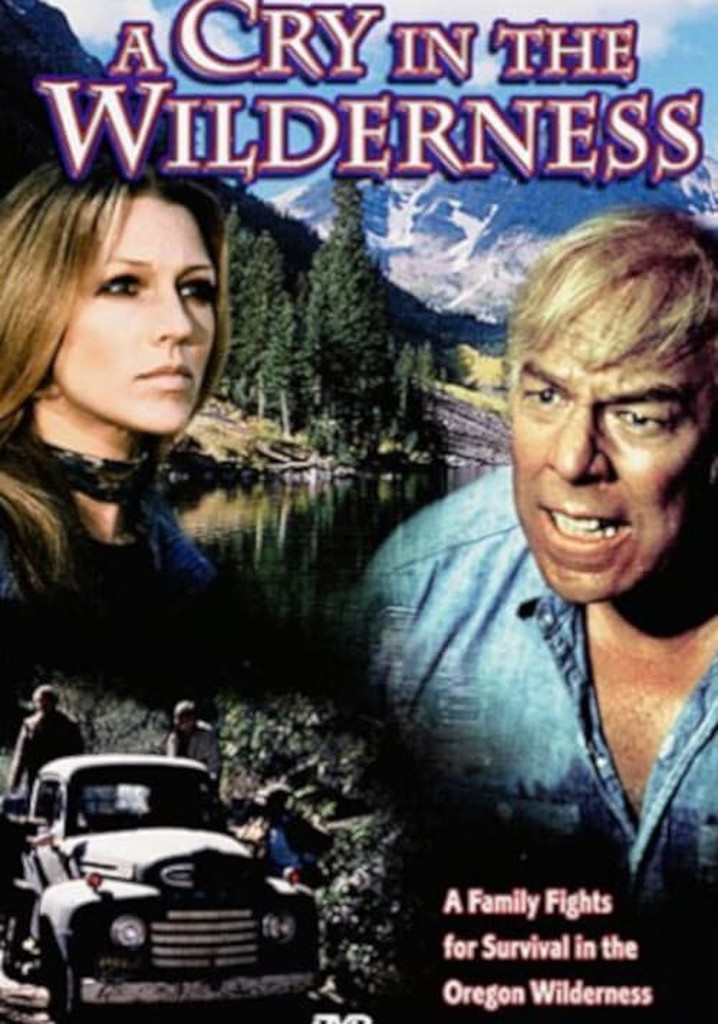 A Cry in the Wilderness streaming watch online