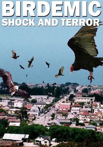 Birdemic: Shock and Terror