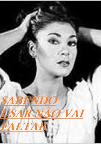 Sabendo Usar Não Vai Faltar